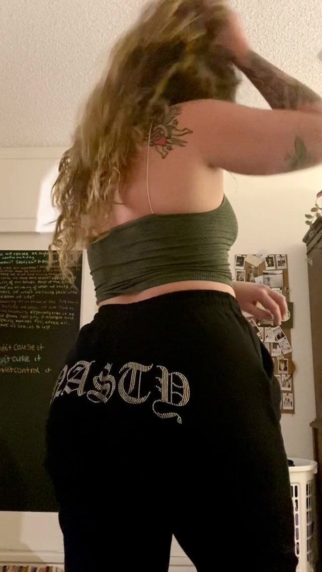 You paying close attention to my butt would make me very happy